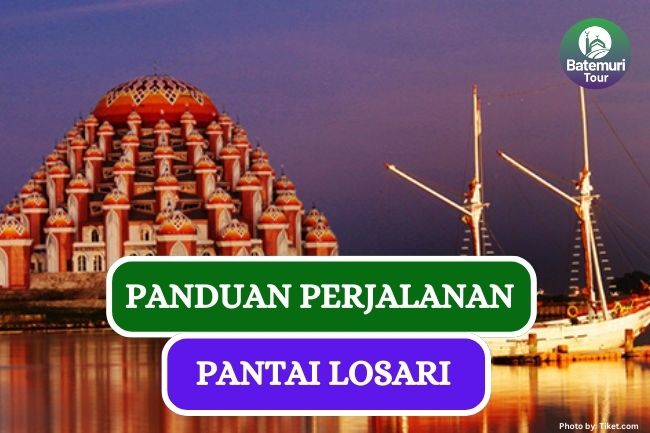 Panduan Lengkap Menuju Keindahan Pantai Losari